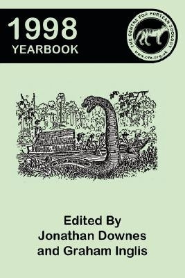 Centre for Fortean Zoology Yearbook 1998 by Downes, Jonathan
