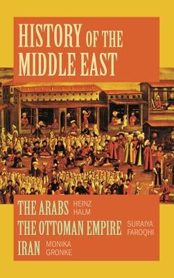 History of the Middle East by Halm, Heinz