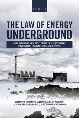 Law of Energy Underground by Zillman, Donald N.
