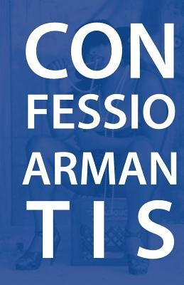 Confessio Armantis by Teez, Socra