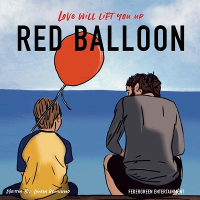 The Red Ballon by Federgreen, Avi