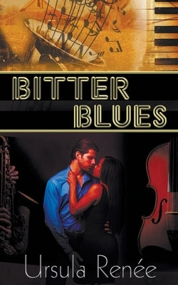 Bitter Blues by Renee, Ursula