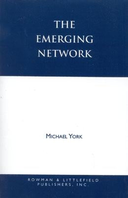 The Emerging Network: A Sociology of the New Age and Neo-pagan Movements by York, Michael