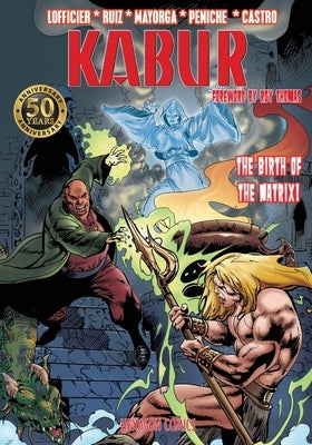 Kabur #12. The Birth of the Natrix by Lofficier, Jean-Marc