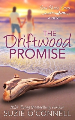 The Driftwood Promise by O'Connell, Suzie