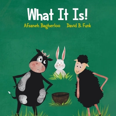 What It Is! by Funk, David B.