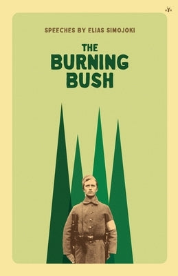 The Burning Bush by Simojoki, Elias