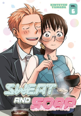 Sweat and Soap 6 by Yamada, Kintetsu