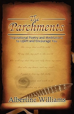 The Parchments by Williams, Albertine