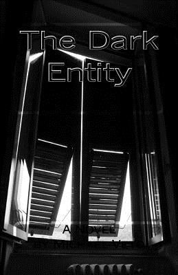 The Dark Entity by Veto, Michael