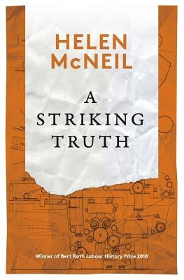 A Striking Truth by McNeil, Helen