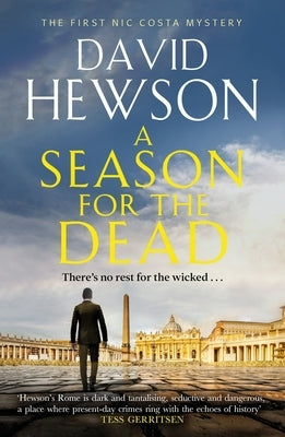 A Season for the Dead by Hewson, David