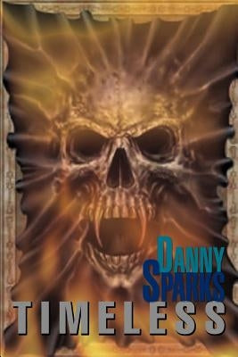 Timeless by Sparks, Danny