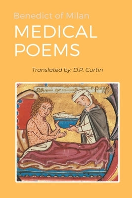 Medical Poems by Benedict of Milan