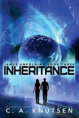Janus Unfolding: Inheritance: Large Print by Knutsen, C. a.