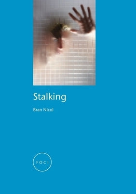 Stalking by Nicol, Bran
