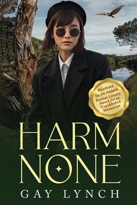 Harm None by Lynch, Gay