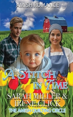 A Stitch in Time by Glick, Irene