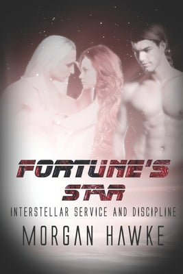 Fortune's Star by Hawke, Morgan