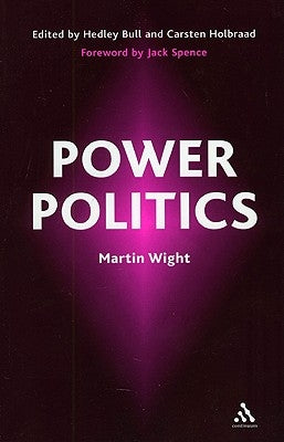 Power Politics by Wight, Martin