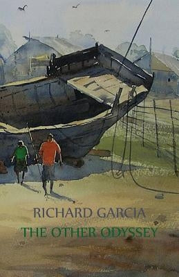 The Other Odyssey by Garcia, Richard