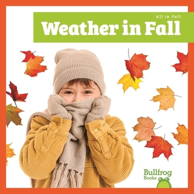 Weather in Fall by Harvey, Norrie