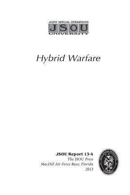 Hybrid Warfare by Johnson, Rick