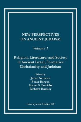 New Perspectives on Ancient Judaism by Horsley, Richard