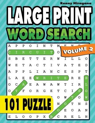 Large Print Word Search: 101 Puzzles ( Volume 2 ) by Hiragana, Renny