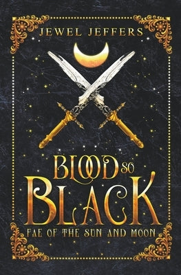 Blood So Black by Jeffers, Jewel