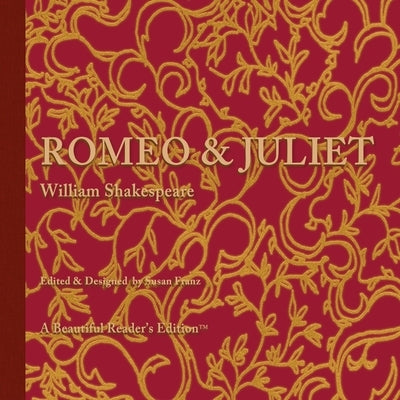Romeo & Juliet by Franz, Susan