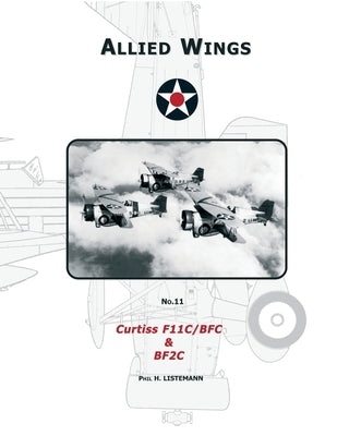 Curtiss F11C/BFC & BF2C by Listemann, Phil H.
