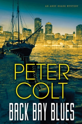 Back Bay Blues by Colt, Peter