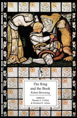 The Ring and the Book by Browning, Robert