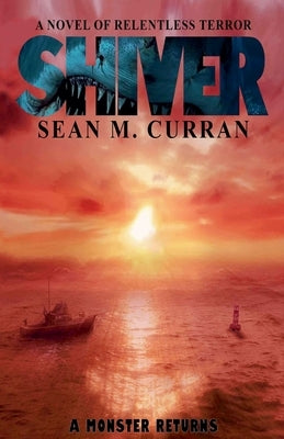 Shiver by Curran, Sean M.