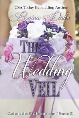 The Wedding Veil by Duke, Regina