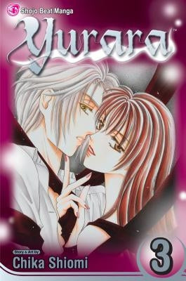 Yurara, Vol. 3 by Shiomi, Chika