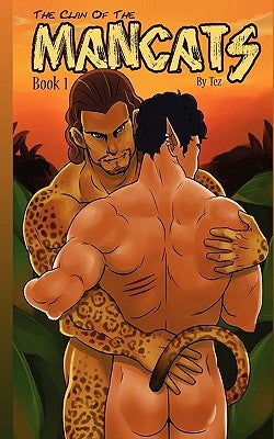 The Clan of the Mancats, Book One by Dongsaeng