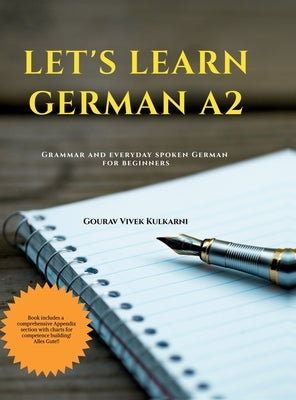 Let's Learn German A2: Grammar and everyday spoken German for beginners by Gourav Vivek Kulkarni