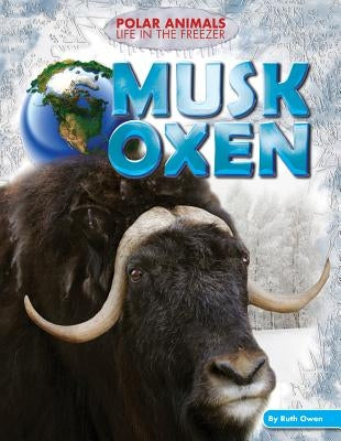 Musk Oxen by Owen, Ruth