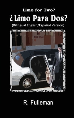 ｿLimo para dos? / Limo for Two? by Fulleman, R.