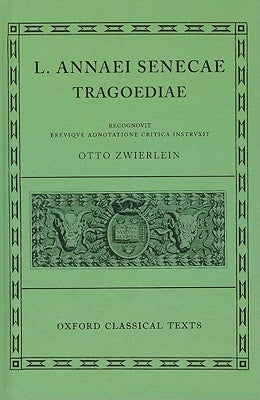 Tragoediae by Seneca
