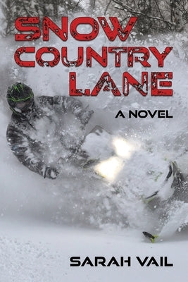 Snow Country Lane by Vail, Sarah