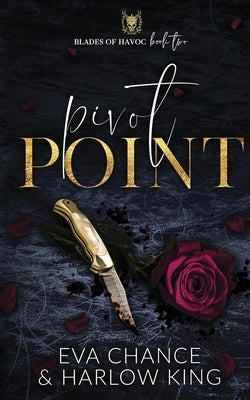 Pivot Point by Chance, Eva