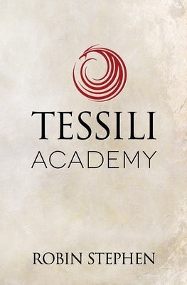 Tessili Academy by Stephen, Robin