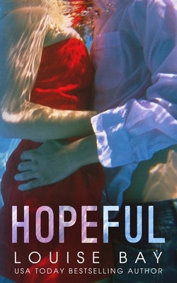 Hopeful by Bay, Louise
