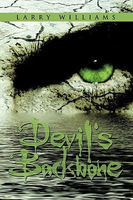 Devil's Backbone by Williams, Larry