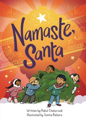 Namaste, Santa by Chaturvedi, Rahul