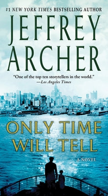 Only Time Will Tell by Archer, Jeffrey