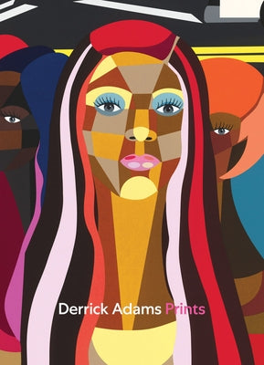 The Prints of Derrick Adams by Adams, Derrick